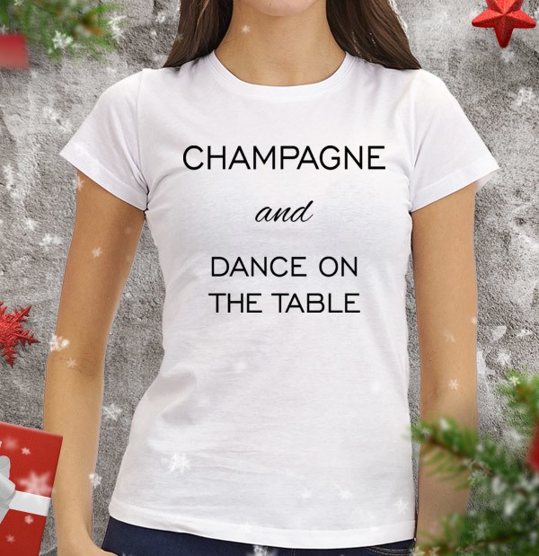 Женская футболка Champagne and dance on the table